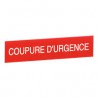 Lot de 10 étiquettes Coupure d'Urgence 